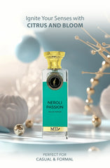 NEROLI PASSION