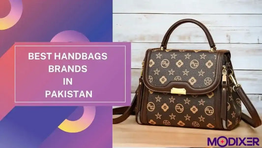 Top Pakistani Handbag Brands Every Fashionista Should Know