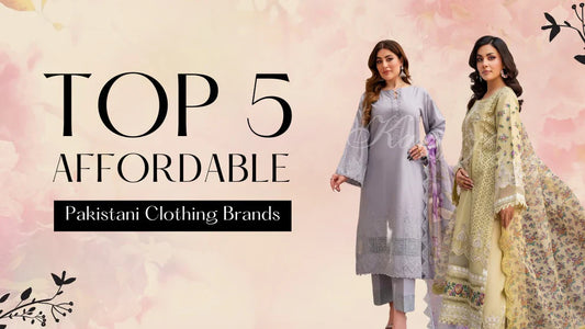 5 Affordable Pakistani Brands That Look Premium