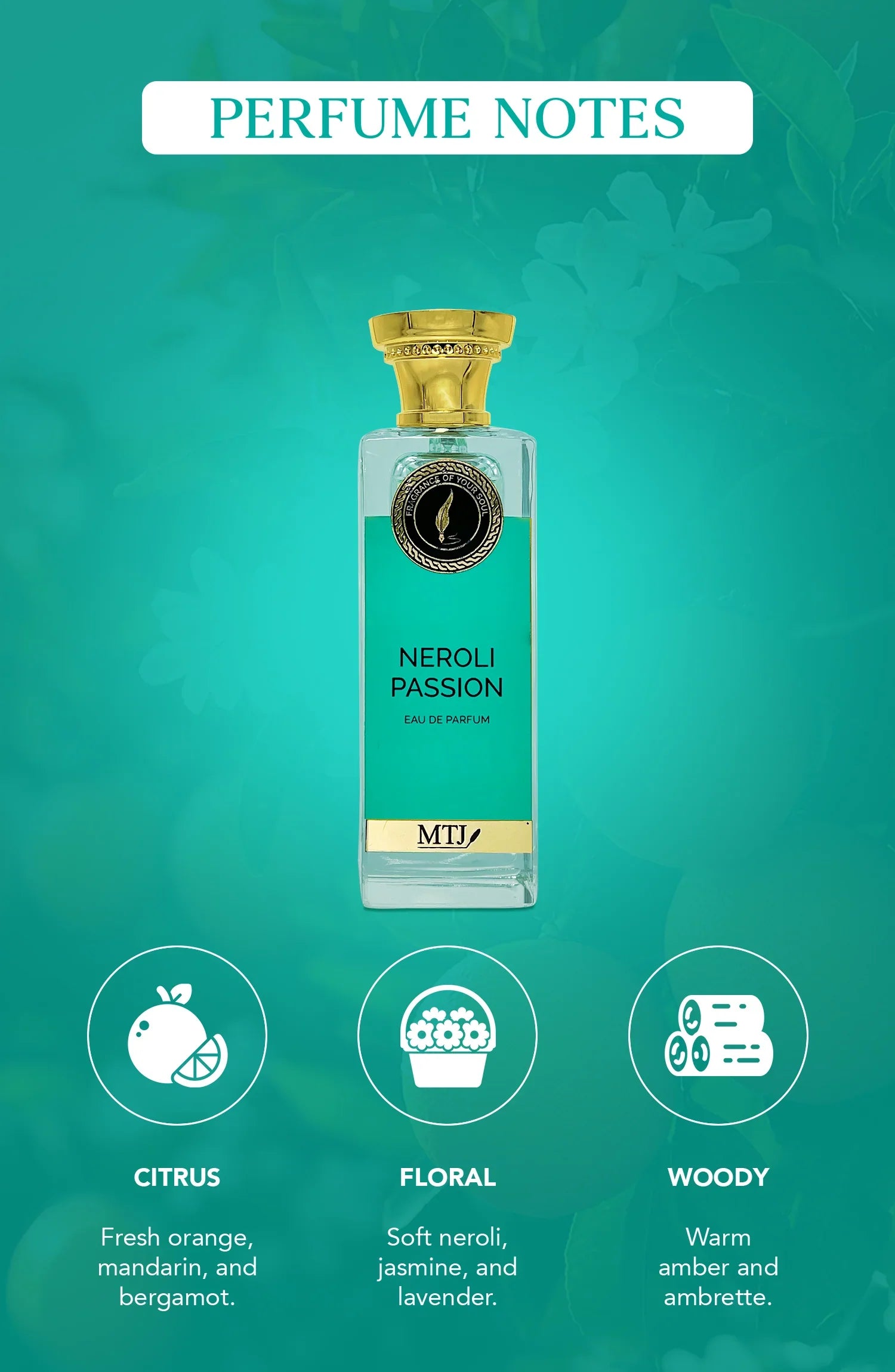 NEROLI PASSION
